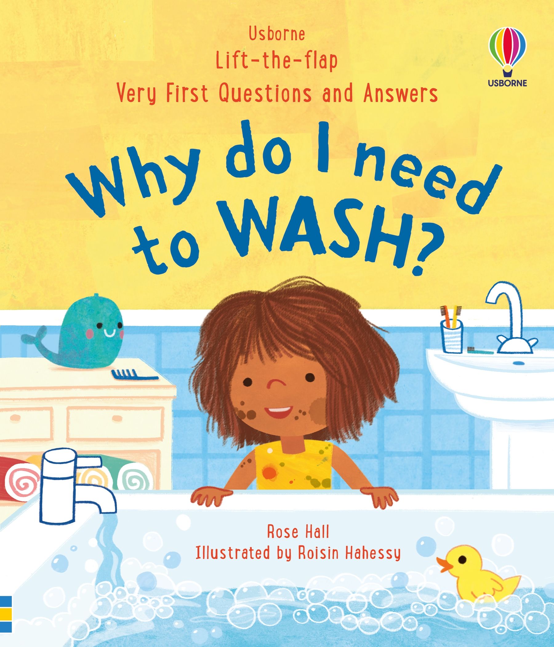 Carte Primele Intrebari si Raspunsuri: De ce trebuie sa ma spal?, Usborne + 3 ani