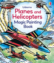 Carte pentru copii, Usborne, Planes and Helicopters Magic Painting Book, 5+ ani