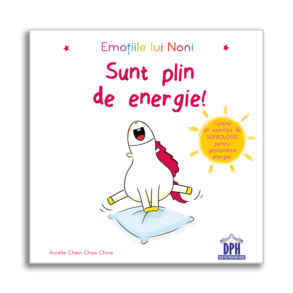 Carti Emotii pentru copii - Emotiile lui Noni - Sunt plin de energie