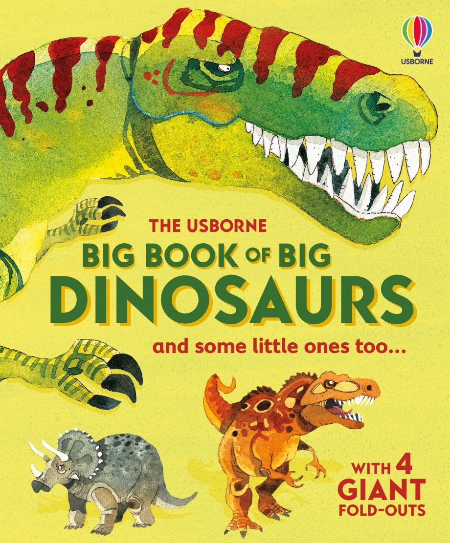 BIG BOOK OF BIG DINOSAURS