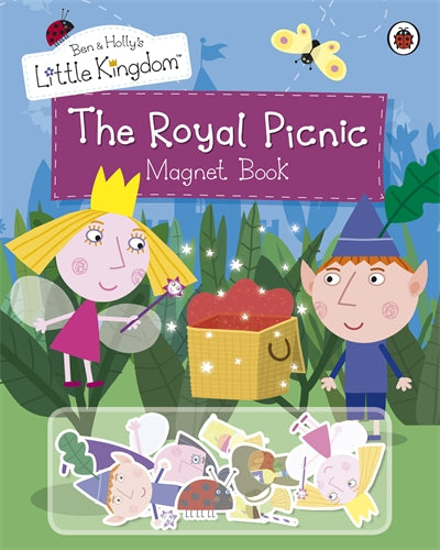 Resigilat - Ben and Holly's Little Kingdom: The Royal Picnic Magnet Book