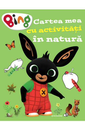 Bing – Cartea mea cu activitati in natura