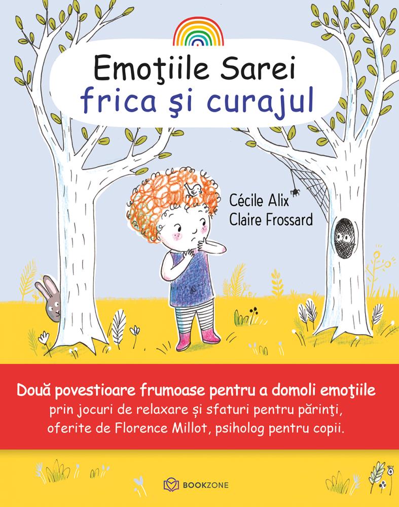 Emotiile Sarei - FRICA SI CURAJUL