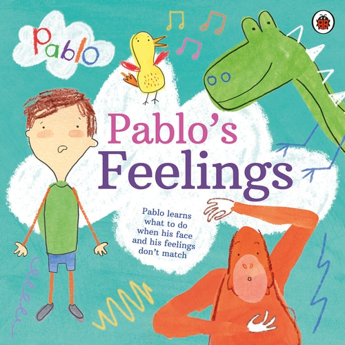 Pablo: Pablo's Feelings