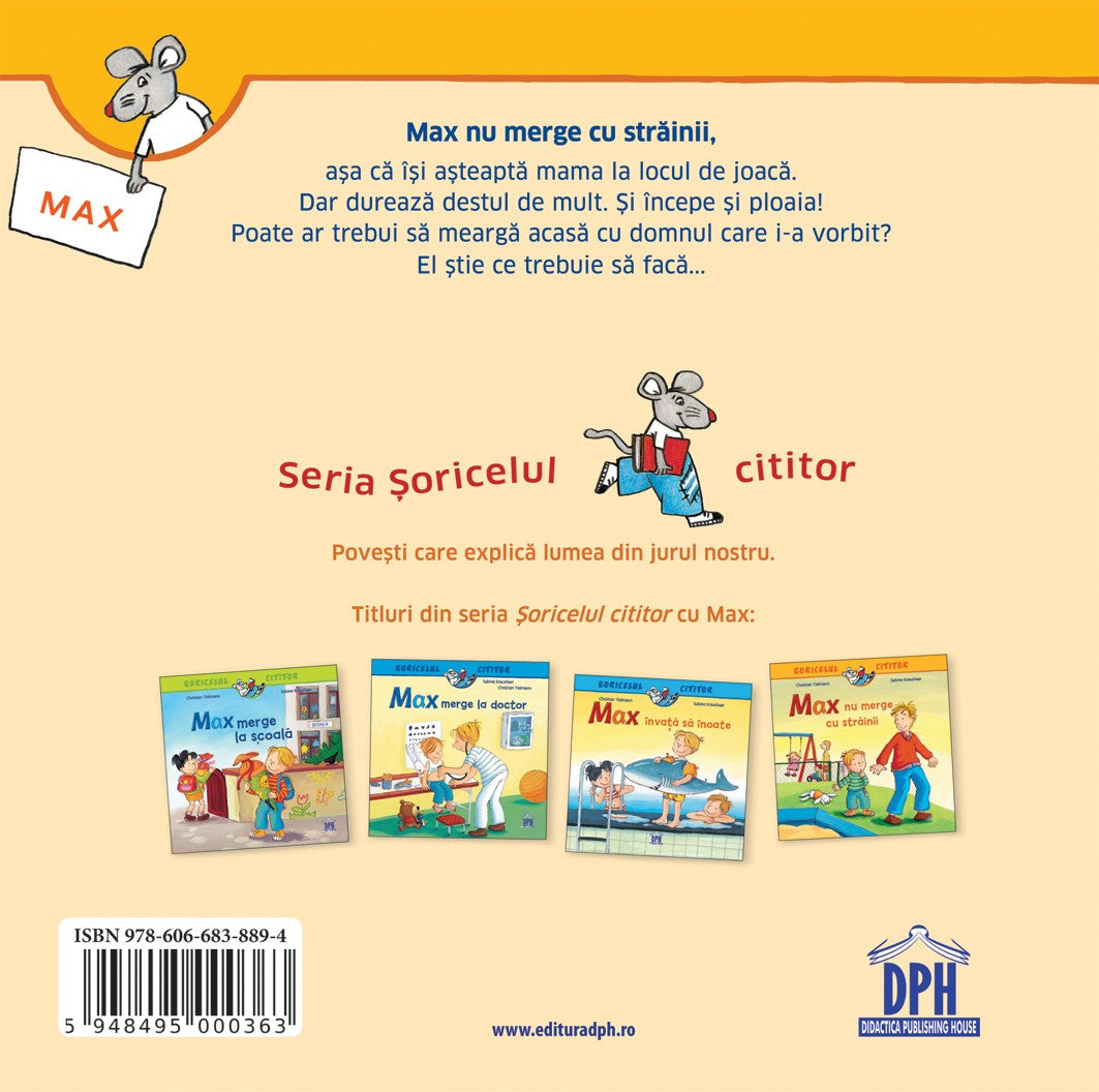 Carte pentru copii, Christian Tielman, Max nu merge cu strainii, 3+ ani