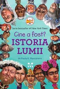 Cine a fost Istoria lumii?