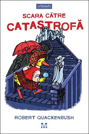 Scara către catastrofă (seria Misterele lui Miss Mallard)