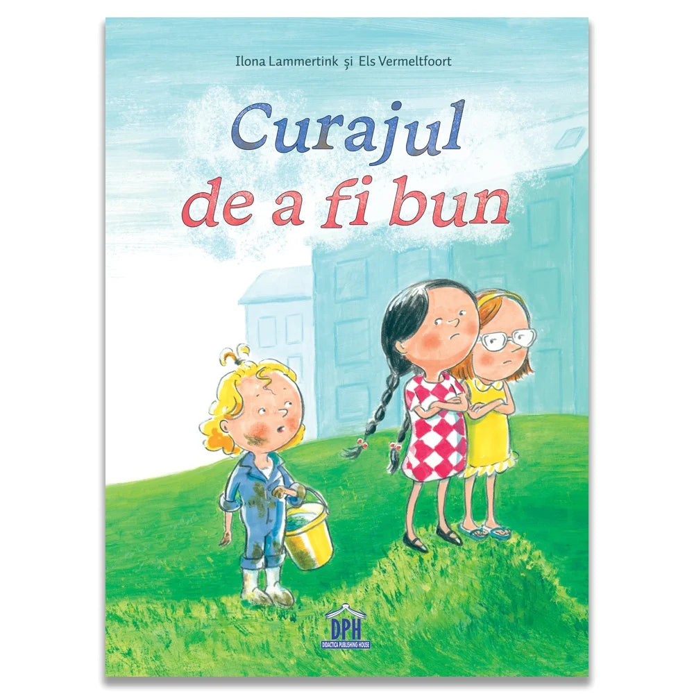 Curajul de a fi bun