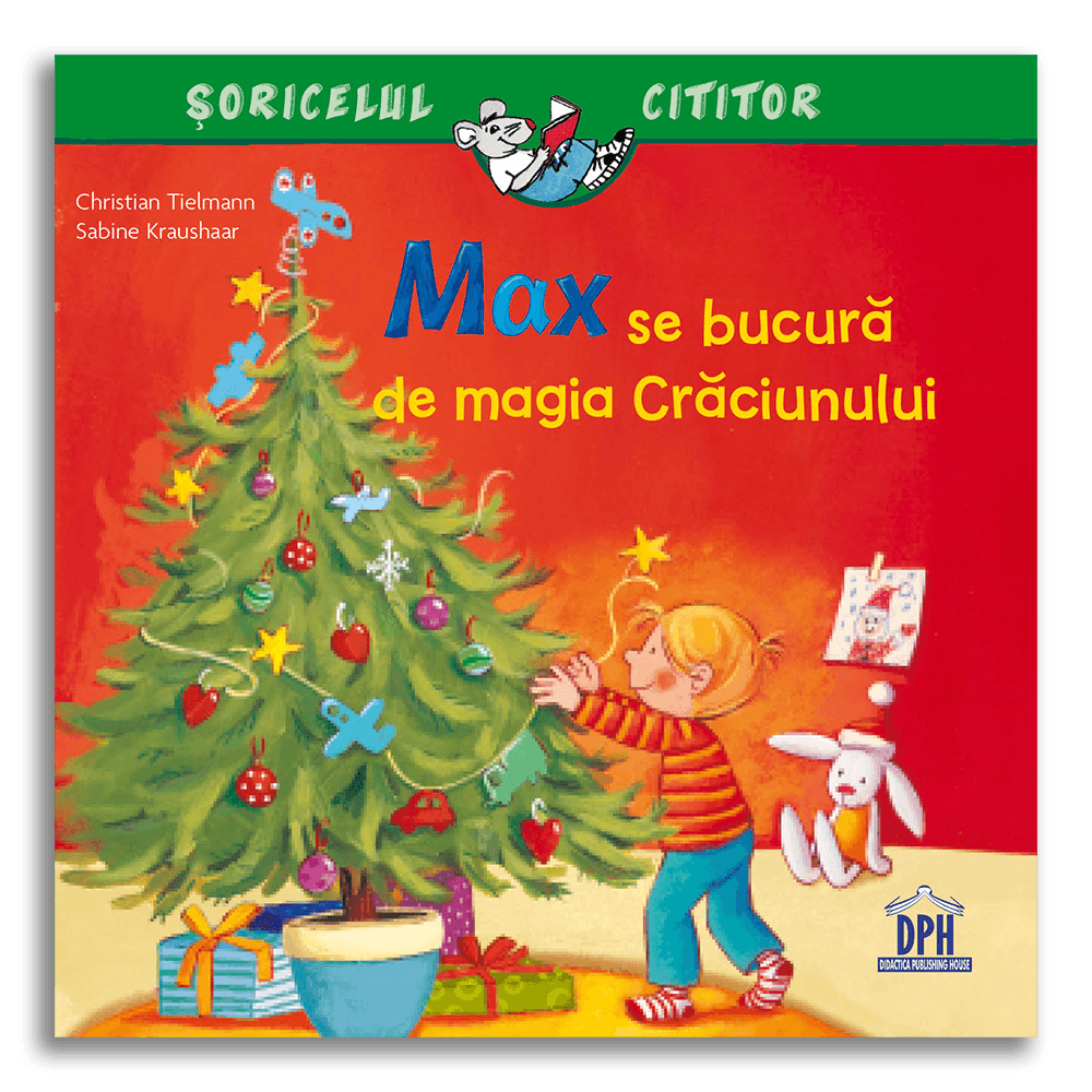 Carte pentru copii, Christian Tielman, Max se bucura de magia Craciunului, 3+ ani