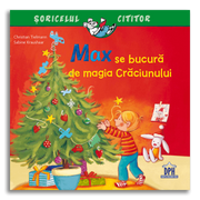 Carte pentru copii, Christian Tielman, Max se bucura de magia Craciunului, 3+ ani
