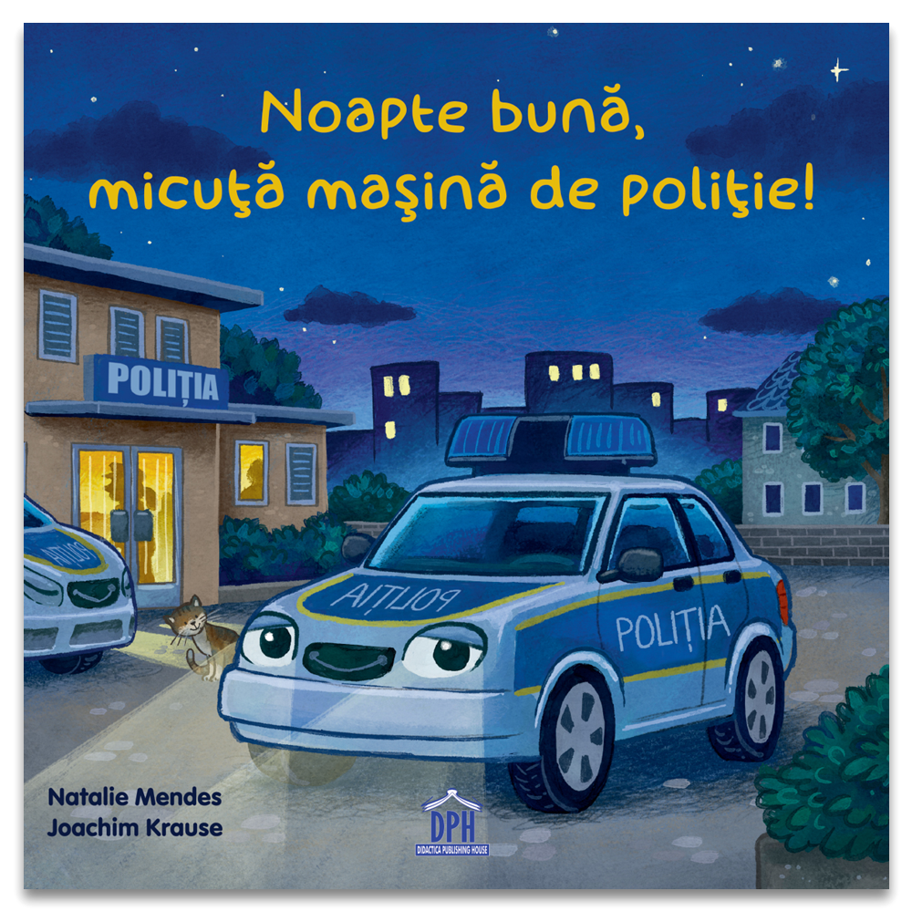 Carti copii Noapte buna, micuta masina de politie!