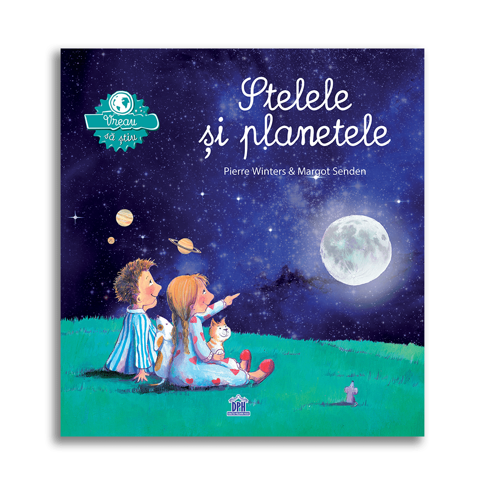 Carte pentru copii, Pierre Winters, Vreau sa stiu: Stelele si planetele, 6+ ani