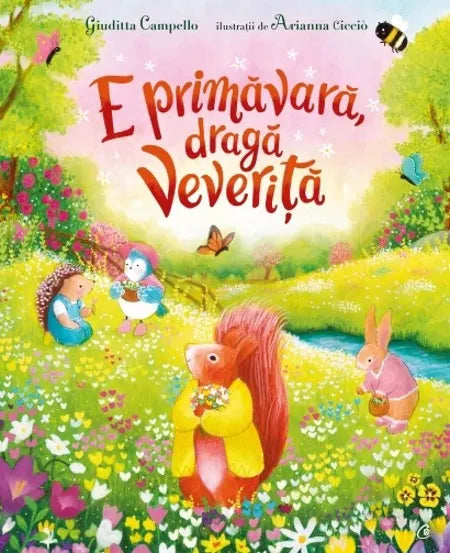 E PRIMAVARA, DRAGA VEVERITA