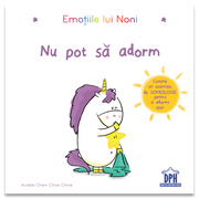 Carti Emotii pentru copii: Emotiile lui Noni: Nu pot sa adorm