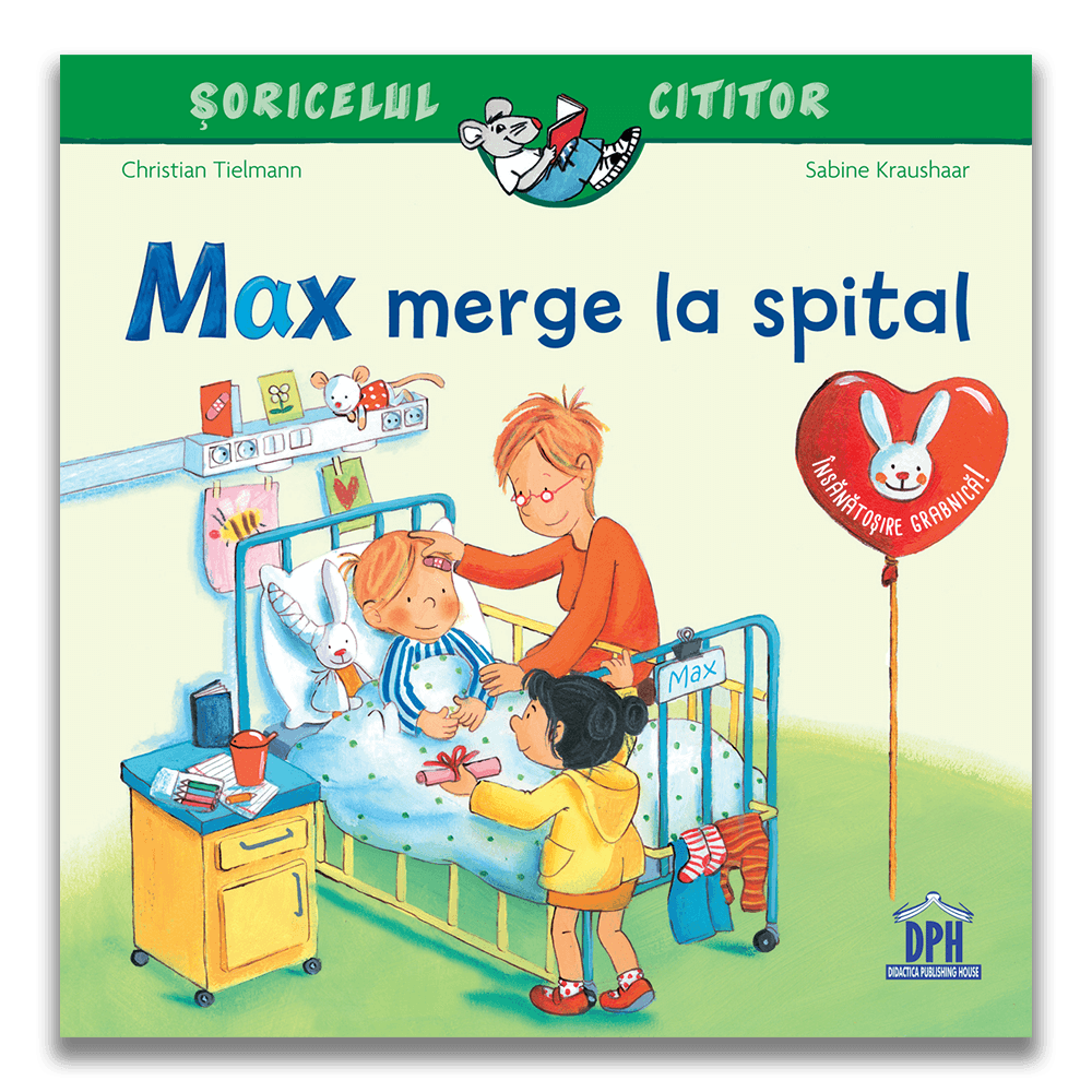 Carte pentru copii, Christian Tielman, Max merge la spital, 3+ ani