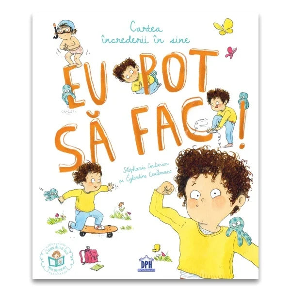 Eu pot sa fac!  cartea increderii in sine