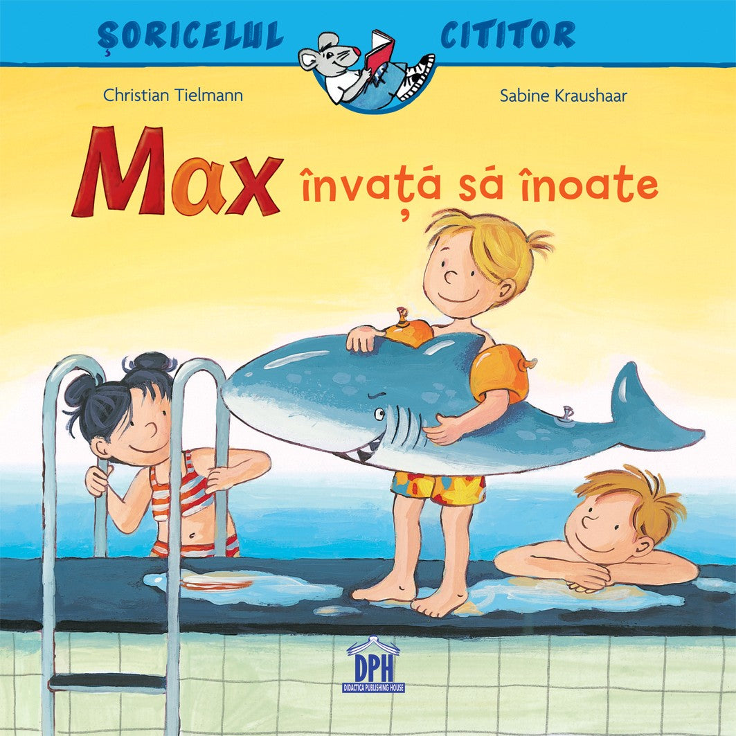 Carte pentru copii, Christian Tielman, Max invata sa inoate, 3+ ani