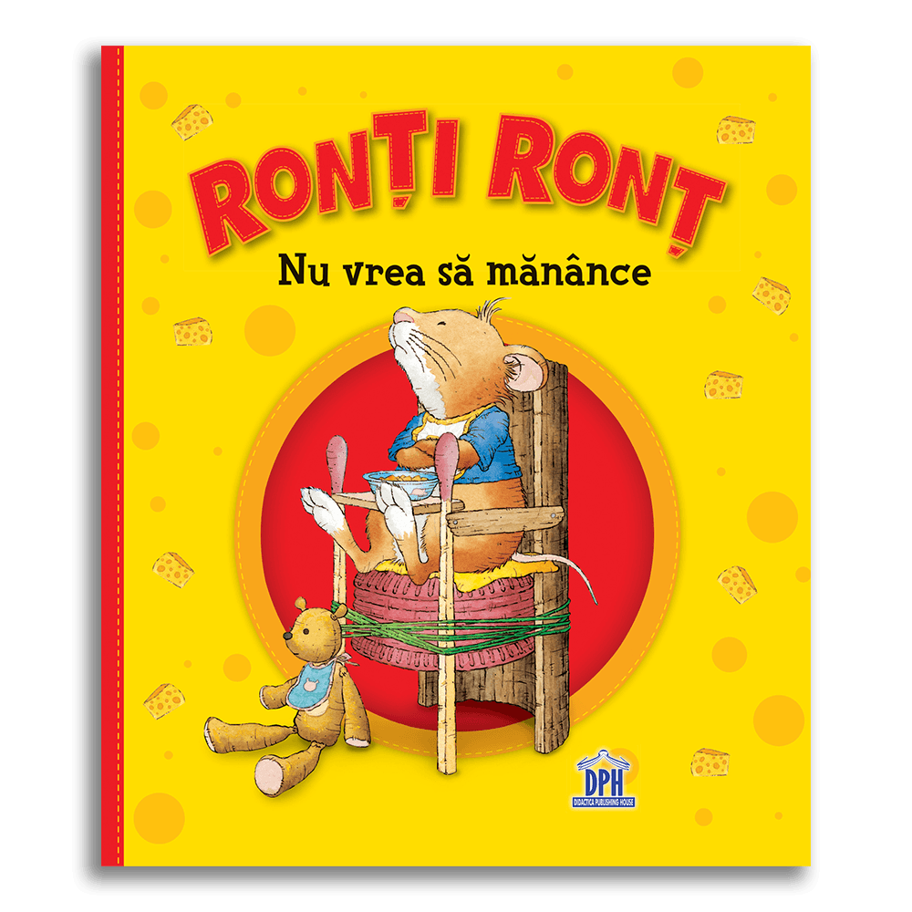 Carti copii Ronti Ront nu vrea sa manance