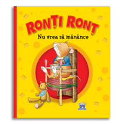 Carti copii Ronti Ront nu vrea sa manance