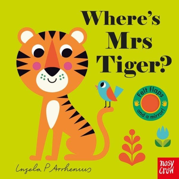 Carte cu clapete pentru bebelusi - Where's Mrs Tiger?, Nosy Crow, + 6 luni