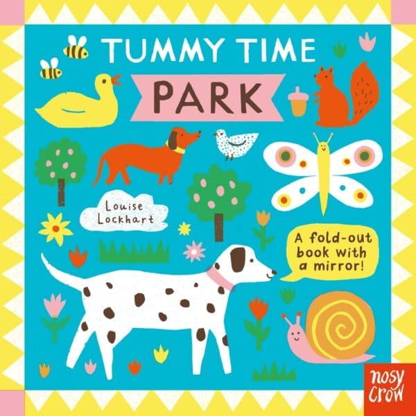Carte senzoriala pentru bebelusi - Tummy Time: Park, Nosy Crow, + 0 luni