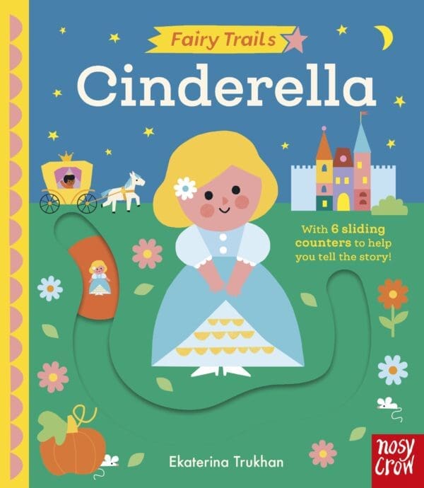 Carte cu activitati pentru copii - Fairy Trails: Cinderella, Nosy Crow, + 2 ani