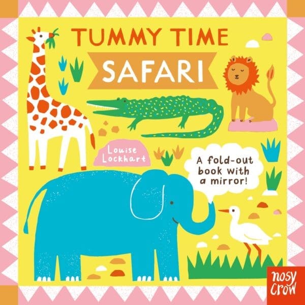 Carte senzoriala pentru bebelusi - Tummy Time: Safari, Nosy Crow, + 0 luni