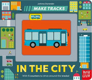 Carte senzoriala pentru copii - Make Tracks: In the City, Nosy Crow, + 2 ani