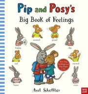 Carte cu clapete pentru copii - Pip and Posy's Big Book of Feelings, Nosy Crow, + 2 ani