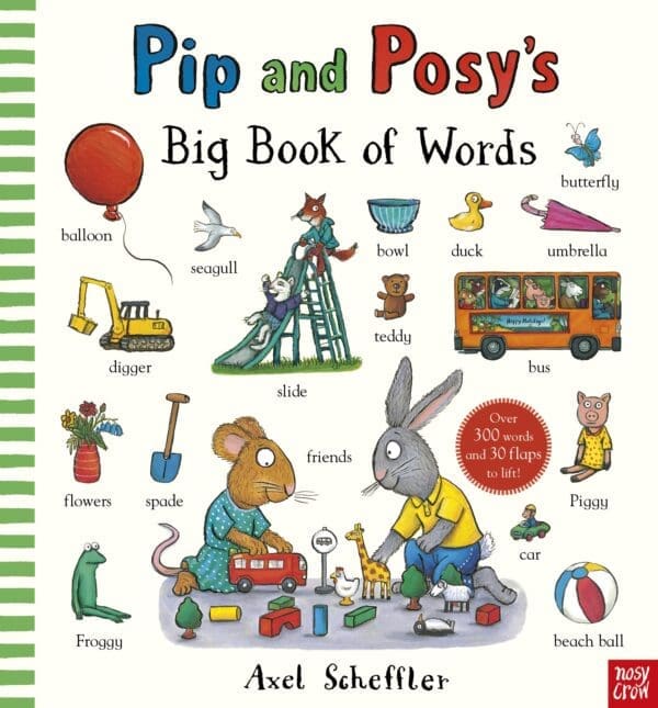 Carte educativa pentru copii mici - Pip and Posy's Big Book of Words, Nosy Crow, + 1 an