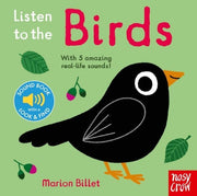 Carte muzicala cu sunete pentru bebelusi - Listen to the Birds (reissue), Nosy Crow, + 0 luni