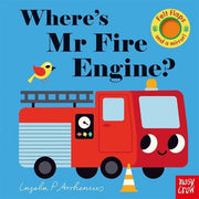 Carte cu clapete pentru bebelusi - Where's Mr Fire Engine?, Nosy Crow, + 6 luni
