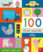 Carte educativa pentru copii mici - 100 First Words: City, Nosy Crow, + 1 an