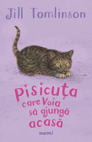 PISICUTA CARE VOIA SA AJUNGA ACASA