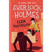 SHERLOCK HOLMES. LIGA ROSCATILOR