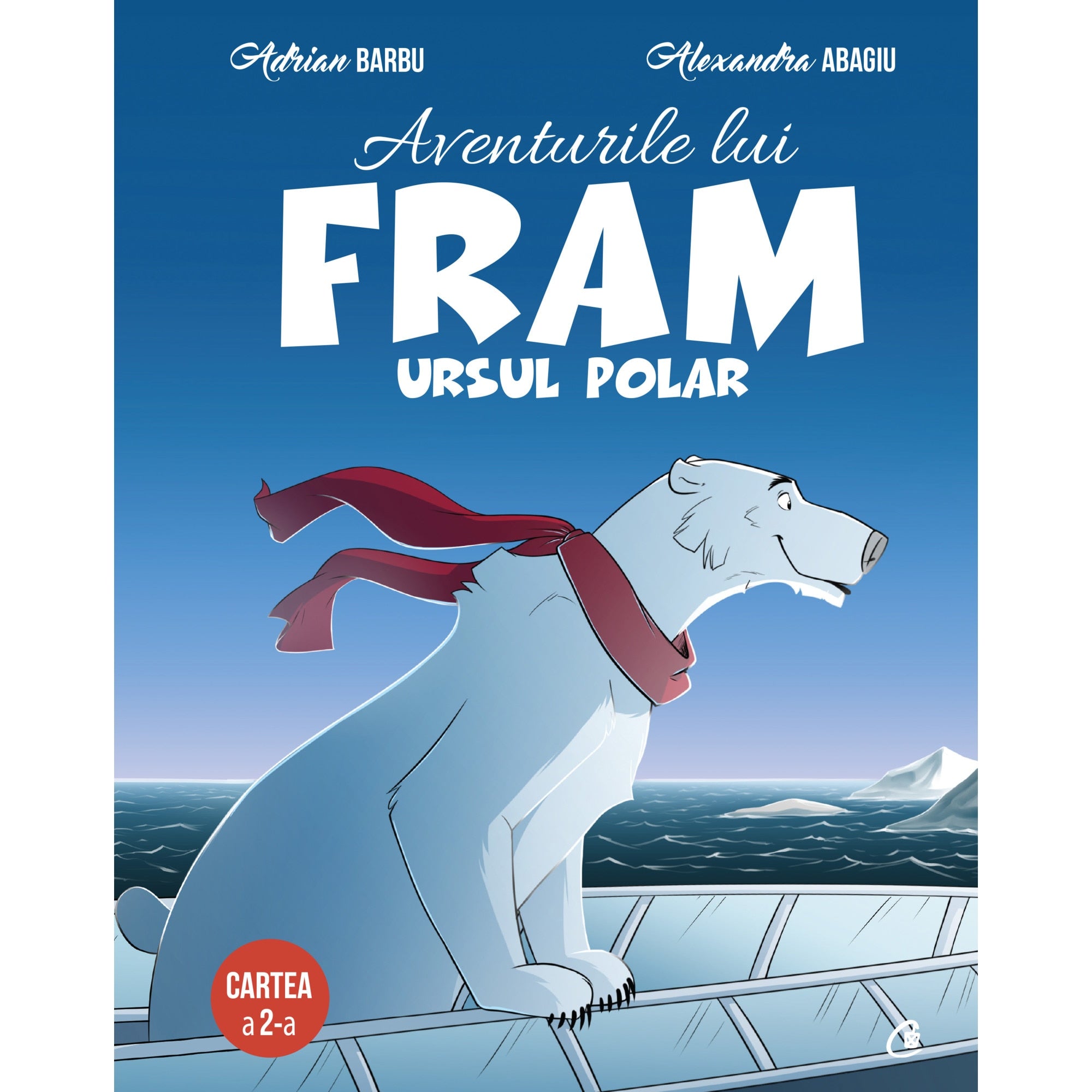 AVENTURILE LUI FRAM, URSUL POLAR vol. I ed. II