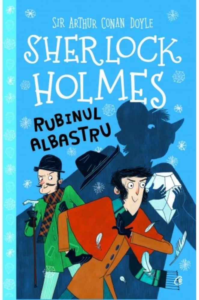SHERLOCK HOLMES. RUBINUL ALBASTRU