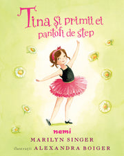 TINA SI PRIMII EI PANTOFI DE STEP