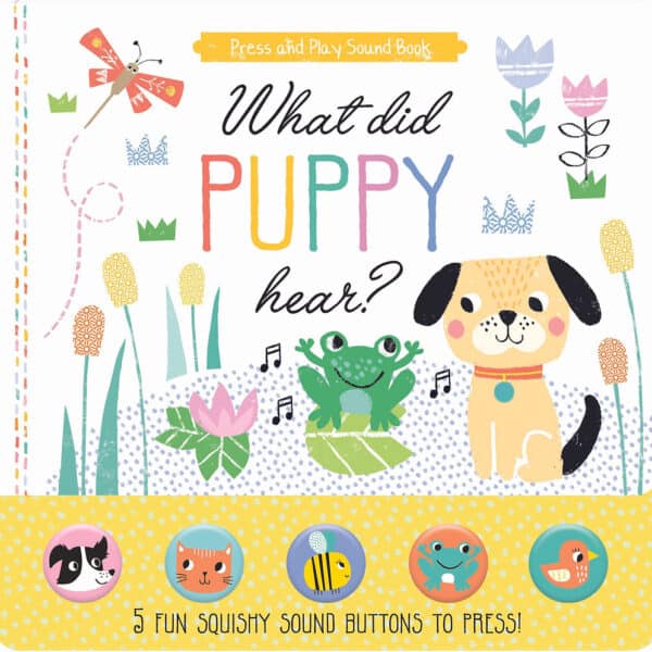 Carte muzicala Press and Play - What did Puppy hear?