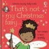 Carte pentru copii - That's not my Christmas Fairy...