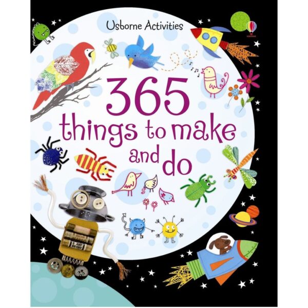 365 things to make and do 1