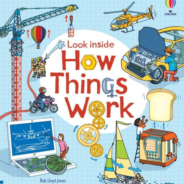 Carte pentru copii - Look Inside: How Things Work 1