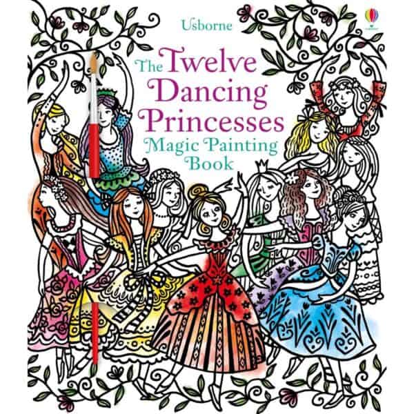 Carte de pictat cu apa - The Twelve Dancing Princesses Magic Painting Book 1