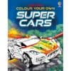 Carte pentru copii - Colour Your Own Super Cars 1