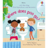 Lift-the-Flap First Questions and Answers Where does poo go?
