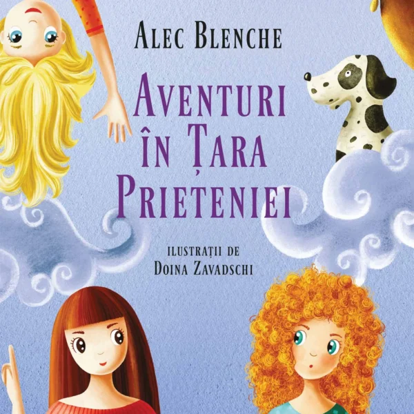 Aventuri în Țara Prieteniei