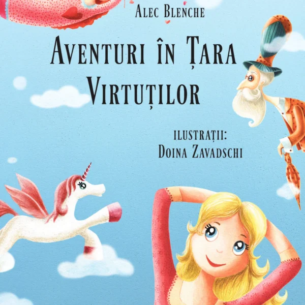 Aventuri in Tara Virtutilor