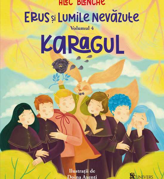 Erus și Lumile Nevăzute - vol. 4 - Karagul