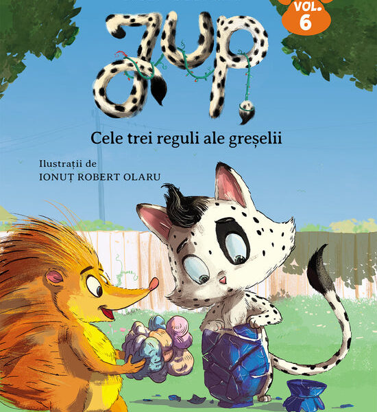 Jup, un pisoi de soi – volumul VI – Cele trei reguli ale greșelii