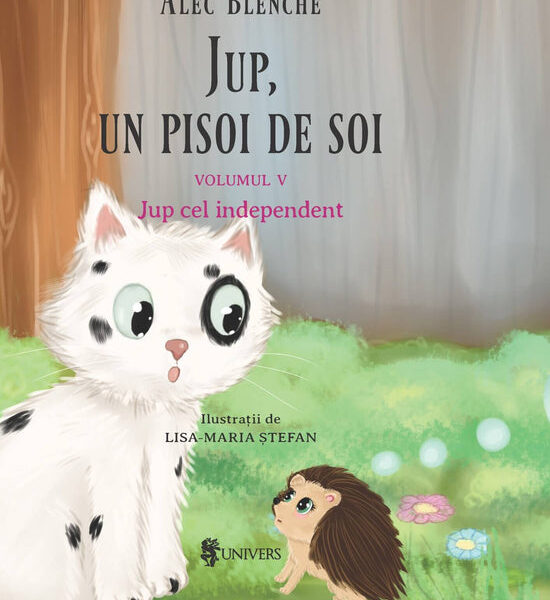 Jup, un pisoi de soi – volumul V – Jup cel independent